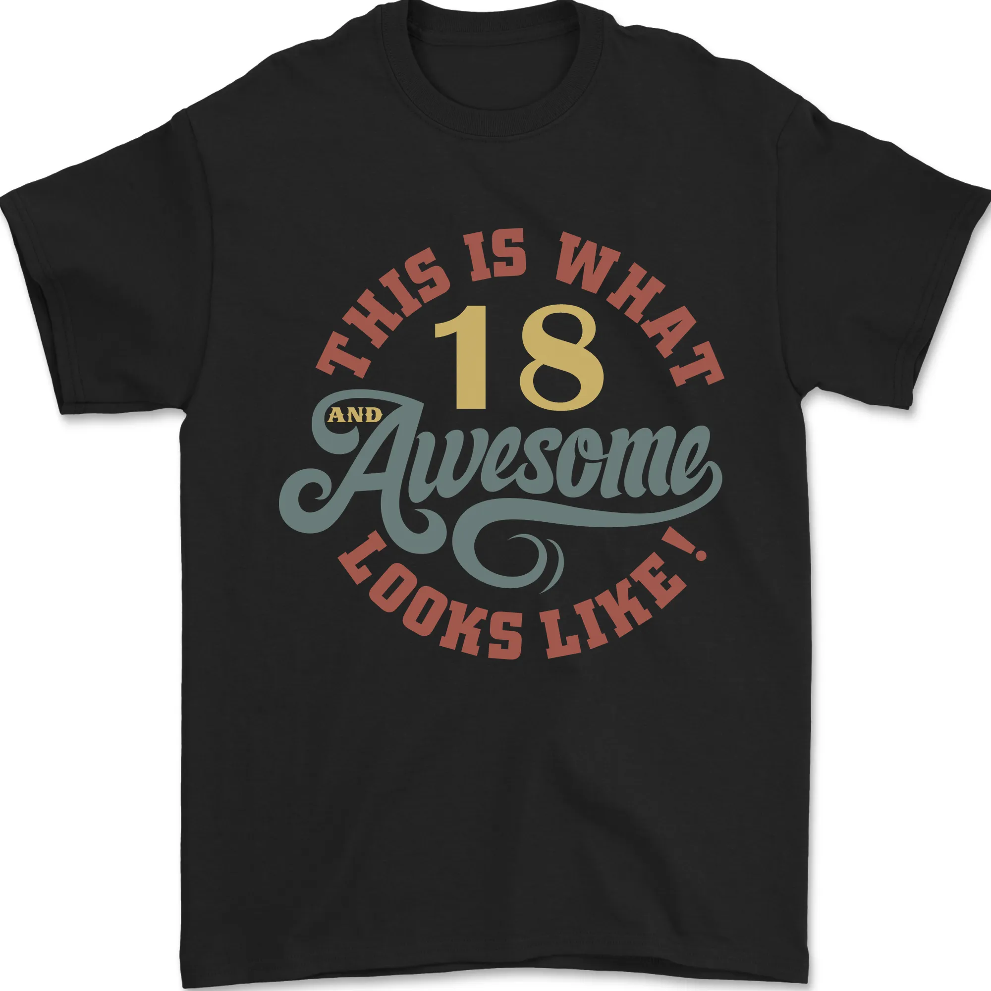 18th Birthday 80 Year Old Awesome Looks Like Mens T-Shirt 100% Cotton